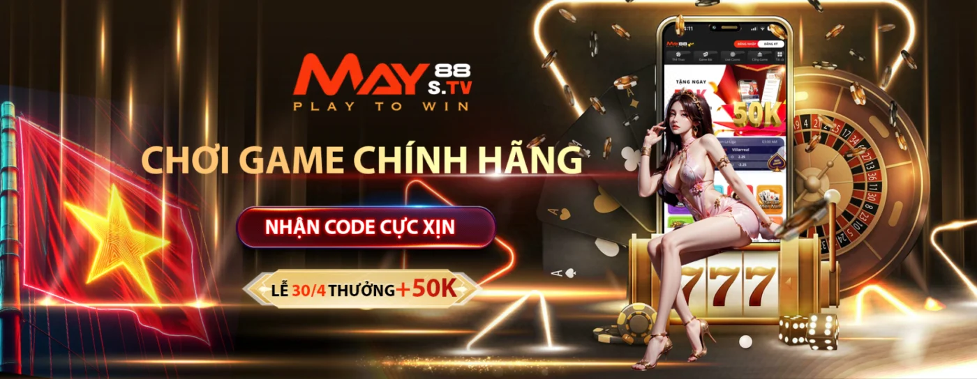 May88 – Trang chủ May88 chính thức. Khuyến mãi cực HOT 2024